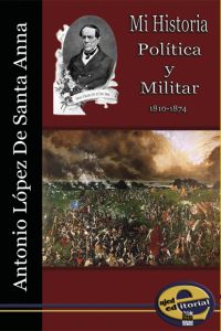 Mi historia Política y Militar