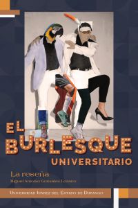 El Burlesque Universitario