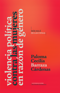 Violencia política contra las mujeres en razón de género: